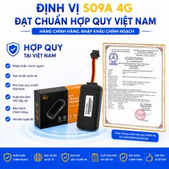 Thiết bị định vị S09A 4G đạt chuẩn hợp quy việt nam, hàng chính hãng, nhập khẩu chính ngạch